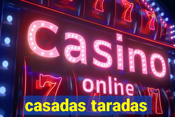 casadas taradas